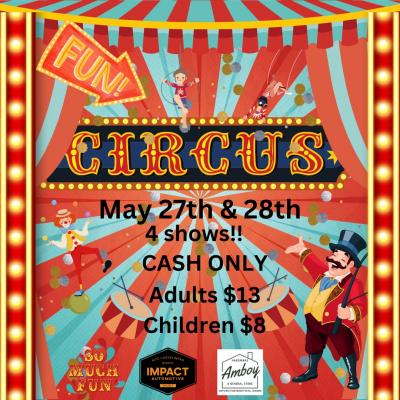 Circus Flyer for May 27th and May 28th 2024 