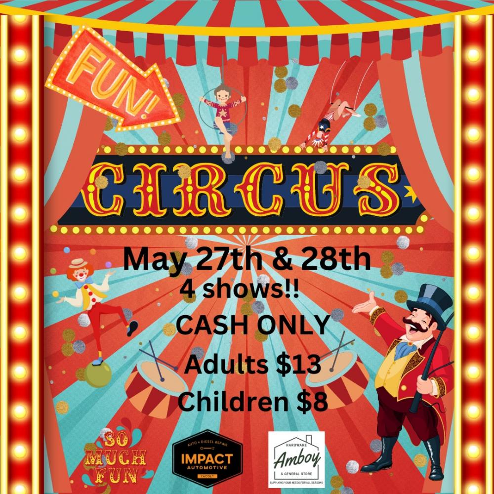 CM Circus Presented by Impact Automotive and Amboy Hardware Town of